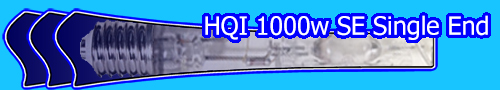 HQI 1000w SE Single End